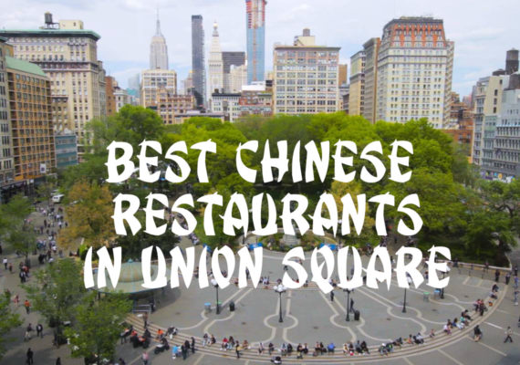 Best Chinese Restaurants in Union Square